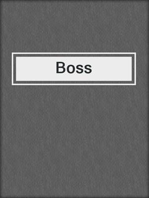 cover image of Boss