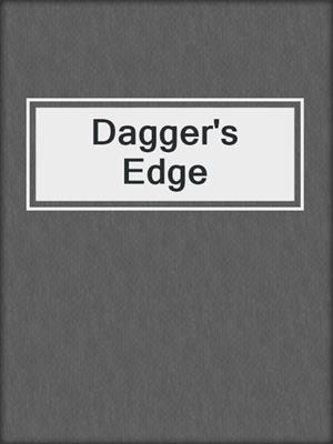 cover image of Dagger's Edge