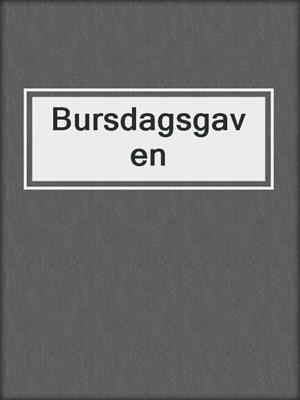 cover image of Bursdagsgaven