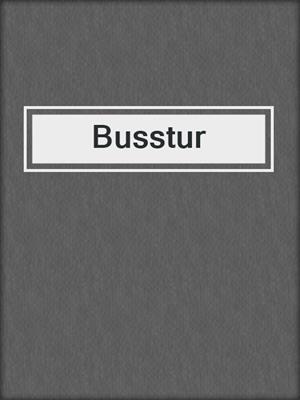 cover image of Busstur