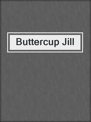 Buttercup Jill