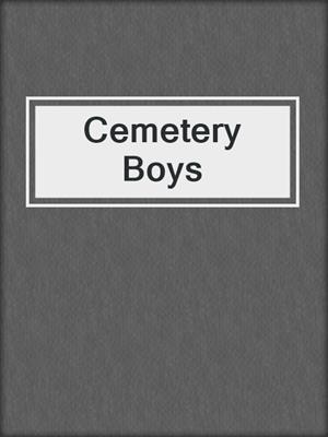cover image of Cemetery Boys