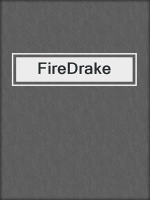 cover image of FireDrake