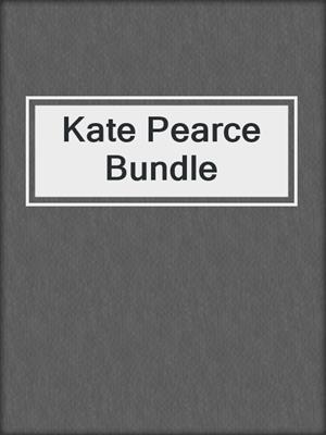 cover image of Kate Pearce Bundle