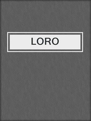 cover image of LORO