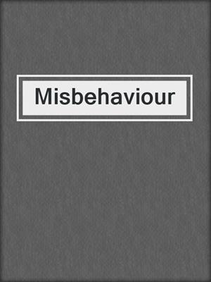 cover image of Misbehaviour