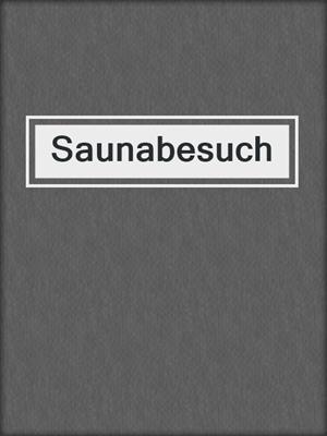 cover image of Saunabesuch