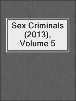 Sex Criminals (2013), Volume 5