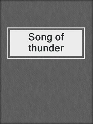 Song of thunder