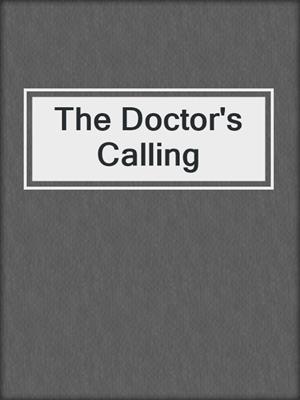 The Doctor's Calling